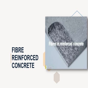 FIBRE REINFORCED CONCRETE civil engineering applications and types of fibres ...