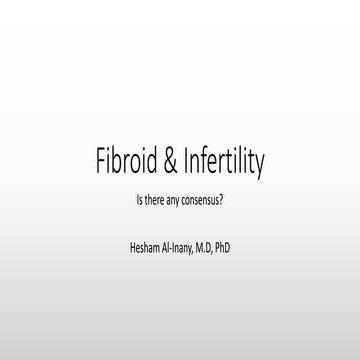 Fibroid & infertility