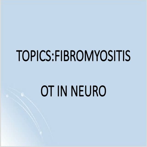 fibromyositis GP3.pptx324556667775455666