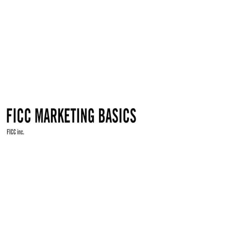 FICC MARKETING BASICS