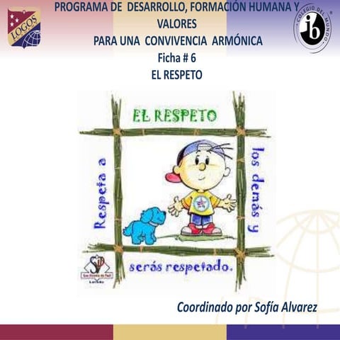 El respeto - Ficha # 6