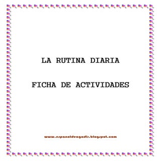 Ficha didactica.rutina diaria.hispa...