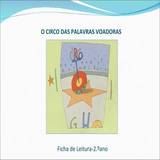 Ficha  Leitura Circo Palavras Voadoras