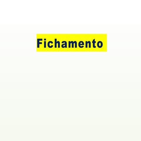 fichamento.pptx fichamento.pptx..........