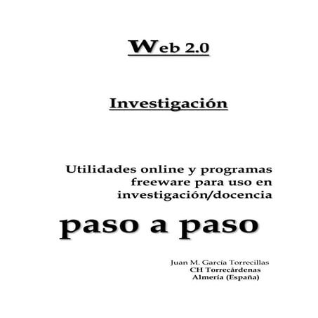 Fichas Técnicas para el Taller Web 2.0. Jornadas Poniente Investiga