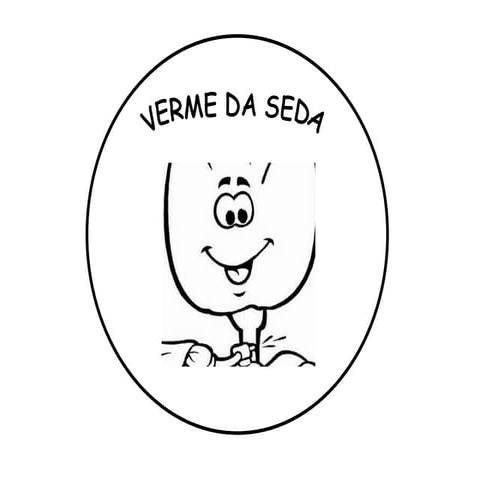 VERMES DA SEDA  Fichas