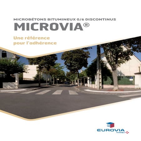 Microvia® - Une référence pour l'adhérence