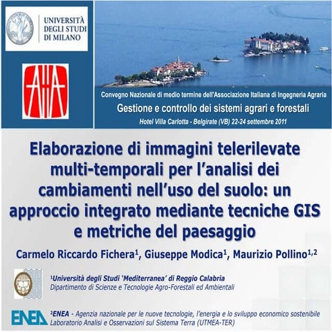 Elaborazione di immagini telerilevate multi-temporali per l’analisi dei cambi...