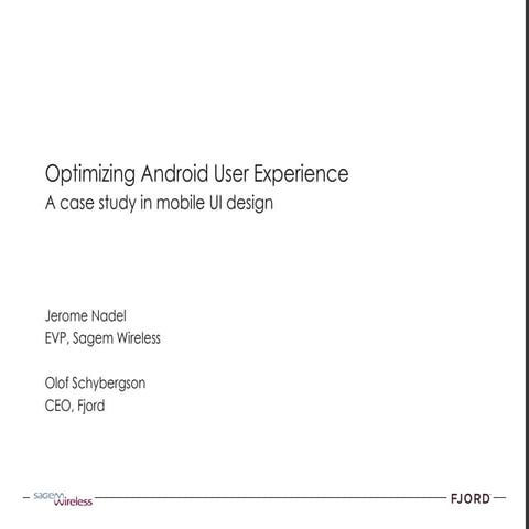 Ficod - Optimizing android ux a case study