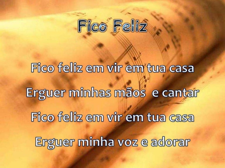 Fico feliz