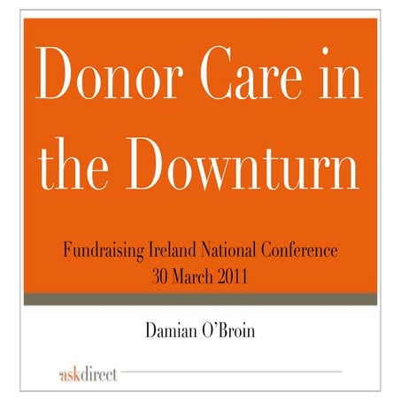 Donor Care in the Downturn