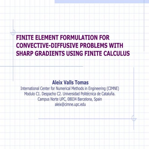 FINITE ELEMENT FORMULATION FOR CONVECTIVE-DIFFUSIVE PROBLEMS WITH SHARP ...