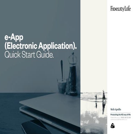 Fidelity Life e-App: Quick Start Guide