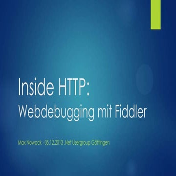 Inside HTTP: Webdebugging mit FIddler