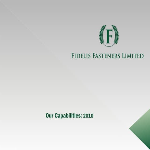 Fidelis Fasteners Capabilities[1]V1