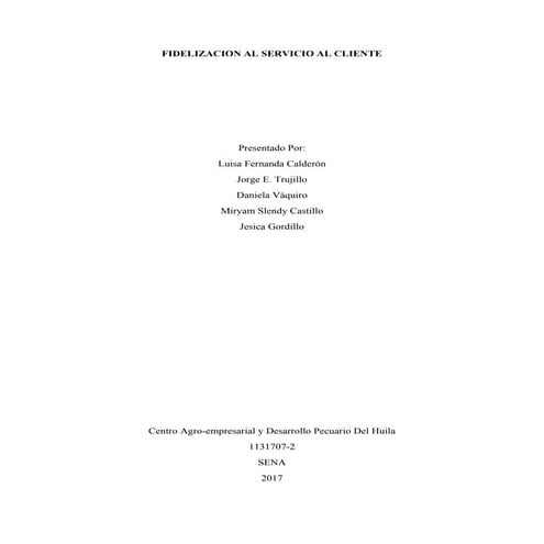 Fidelizacion al servicio al cliente