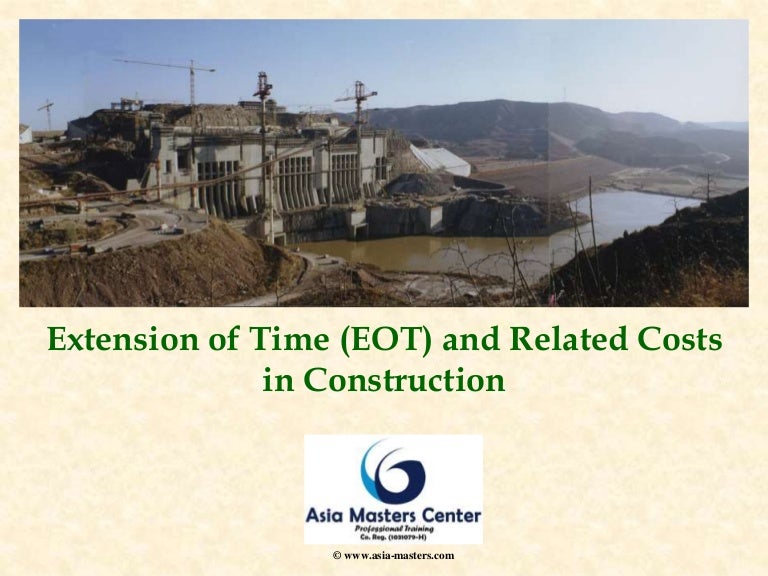 Extension Of Time Eot Related Costs In Construction Presentatio