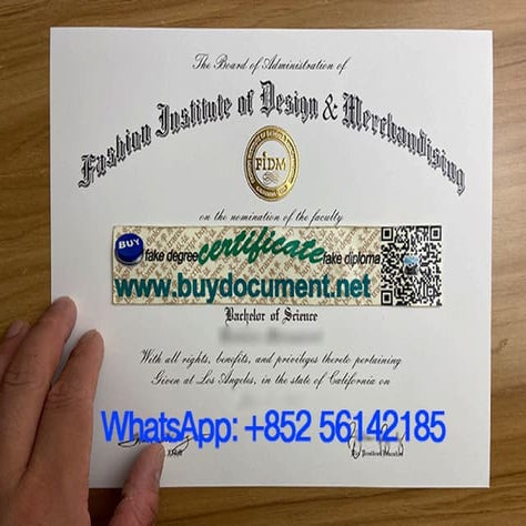 FIDM diploma. Fashion Institute of Design & Merchandising diploma.