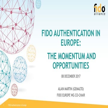 FIDO Authentication in Europe the Momentum and Opportunities