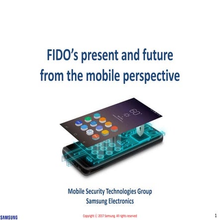 FIDO Present and Future from the  mobile Perspective