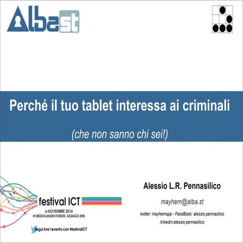 Perchè il tuo tablet interessa ai criminali