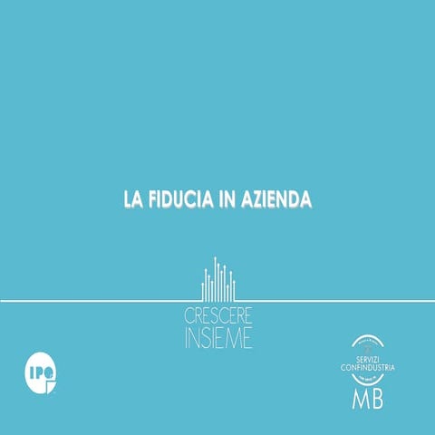 La Fiducia in Azienda