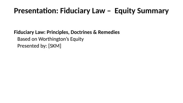 fiduciary concept for the law students.pptx