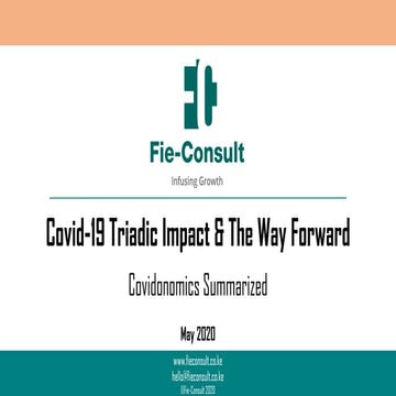 Covid-19 Triadic Impact & The Way Forward
