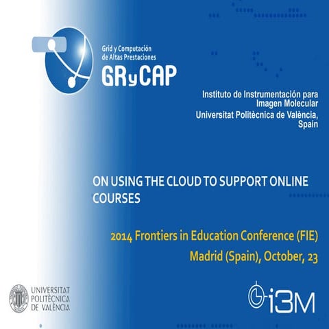 On Using Cloud Computing to Support Online Courses