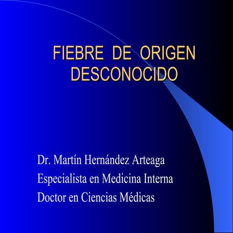 Fiebre De Origen Desconocido