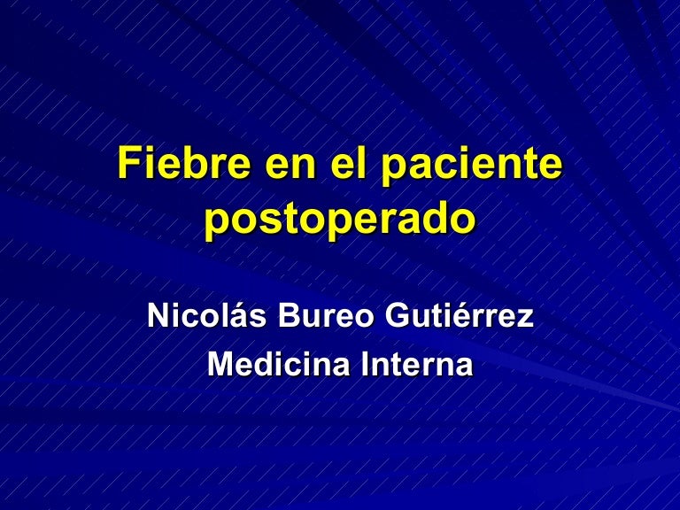 fiebre despues de una cirugia de prostata