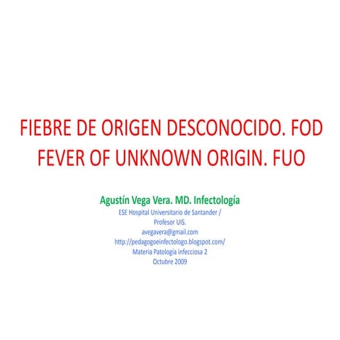 CLASE. Fiebre Origen Desconocido