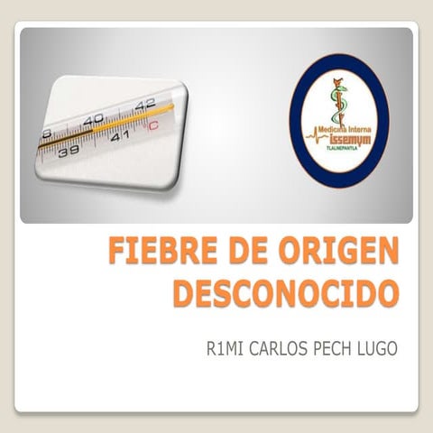 Fiebre de origen desconocido