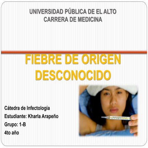Fiebre de origen desconocido
