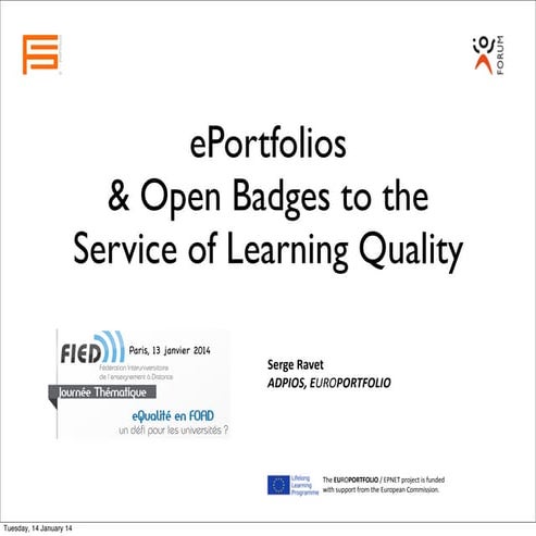 ePortfolios & Open Badges to the Service of Learning Quality
