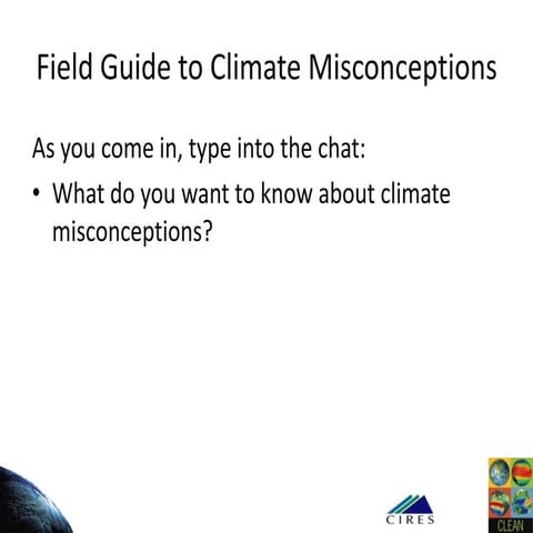 A Field Guide to Climate Misconceptions