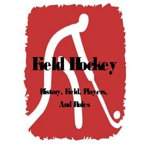 Field hockey