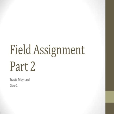 Field assignment part 2