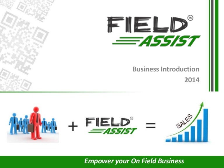Field assist introduction