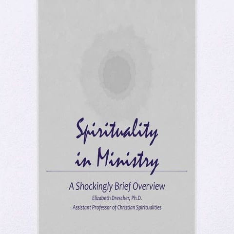 Spirituality for Ministry