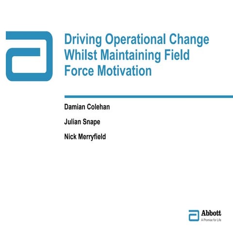 Field force motivation