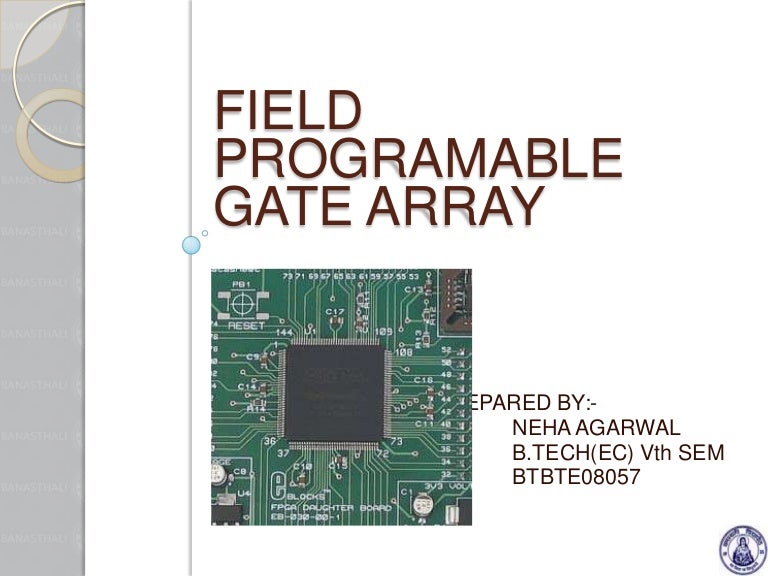Field programable gate array