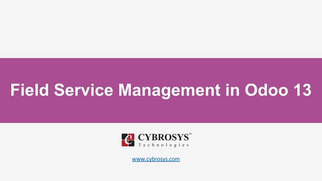 Field Service Management in Odoo 13