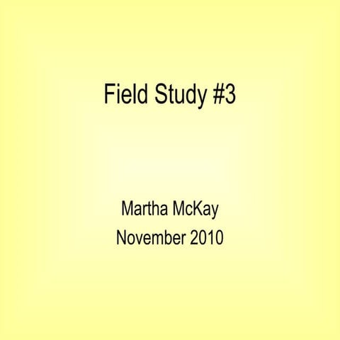 Field study 3 nov. presentation public copy