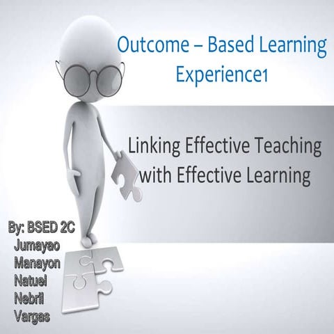 Field study two Outcome – Based Learning Experience1