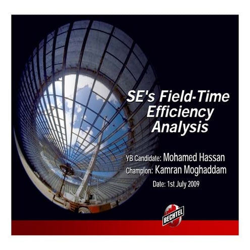 Field Time Effeicincy Analysis  Presentation
