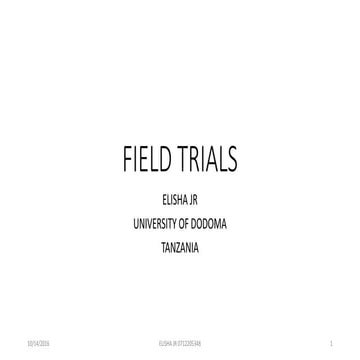 Field and Community Trials 