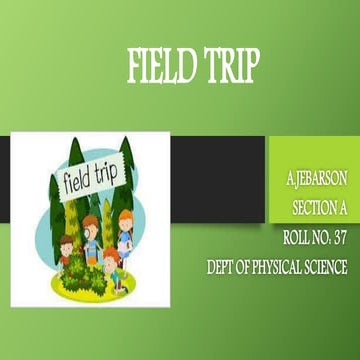 Field trip