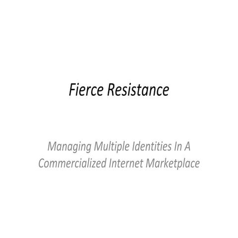 Fierce resistance