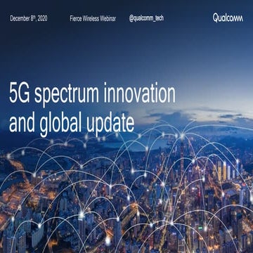 5G spectrum innovations and global update